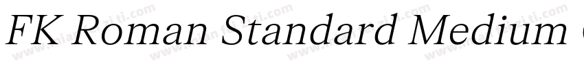 FK Roman Standard Medium Oblique字体转换